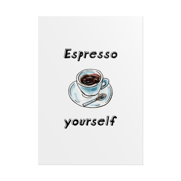 Espresso Yourself Posters - Image 5