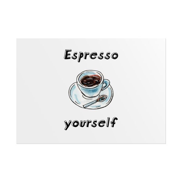 Espresso Yourself Posters - Image 3
