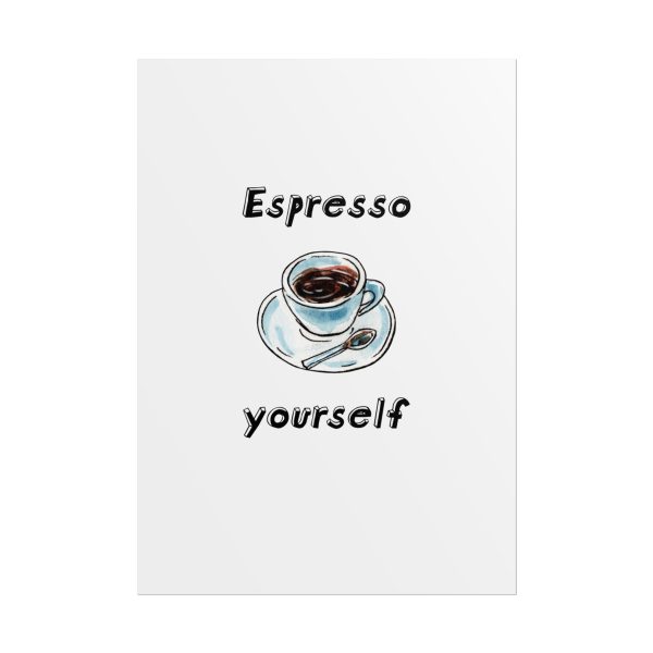 Espresso Yourself Posters - Image 6